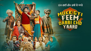 Mukk Gyi Feem Dabbi Cho Yaaro (2025) Punjabi HD KableOne