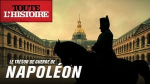 Le trésor de guerre de Napoléon