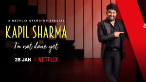 Kapil Sharma: I’m Not Done Yet 2022 Hindi Full Movie Download | NF WEB-DL 1080p 2Gb 1.2GB 720p 300MB 480p 200MB