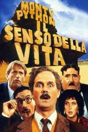 Monty Python - Il senso della vita