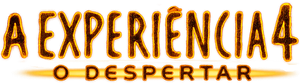 A Experiência 4 - O Despertar