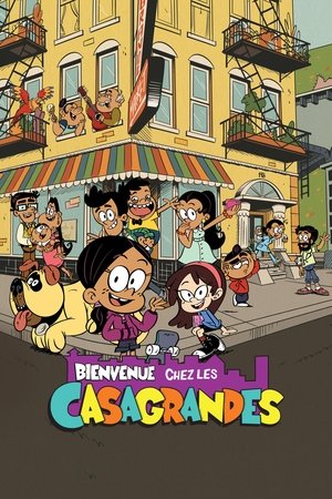 Bienvenue chez les Casagrandes Bienvenue chez les Casagrandes