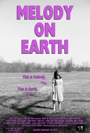 Poster Melody On Earth (2018)