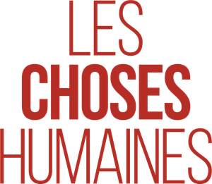 Les Choses humaines