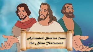 Animated Stories from the New Testament film complet