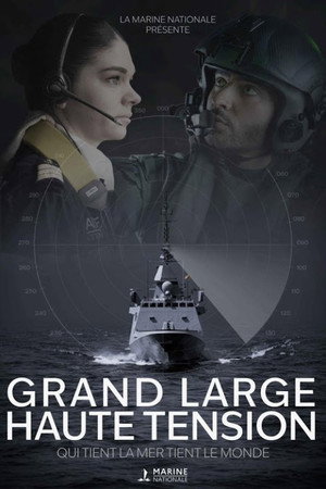 Grand large, haute tension