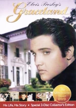 Poster Elvis Presley's Graceland His Life, His Story 2008