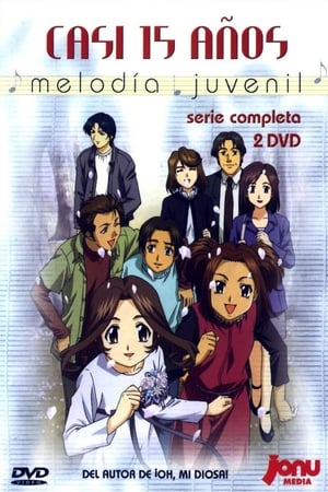 Poster Casi 15 años: Melodía juvenil Temporada 1 Episodio 10 2003