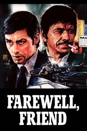 watch-Farewell, Friend