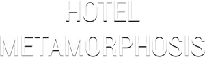 Hotel Metamorphosis