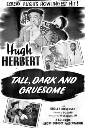 Poster Tall, Dark and Gruesome 1948