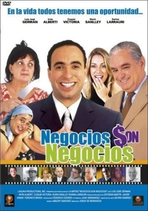 Poster Negocios son negocios 2004