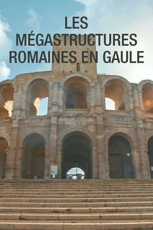 Image Les mégastructures Romaines en Gaule