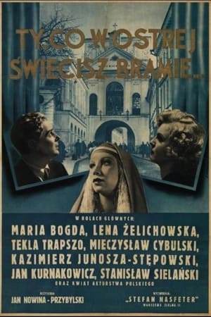 Poster Ty, co w Ostrej świecisz Bramie (1937)