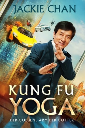 Poster Kung Fu Yoga - Der goldene Arm der Götter 2017