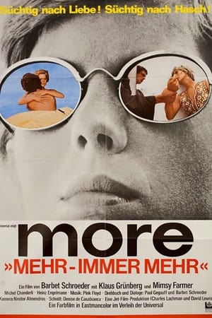 More – mehr – immer mehr 1969
