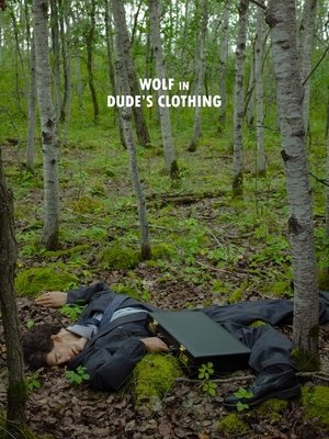 Poster Wolf in Dude's Clothing (2021)