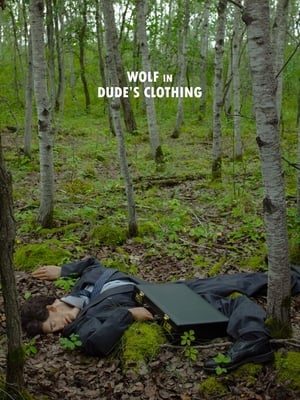 Poster Wolf in Dude's Clothing 2021