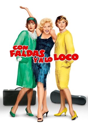 Con faldas y a lo loco