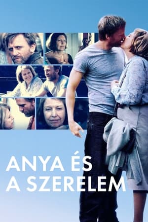 Anya és a szerelem