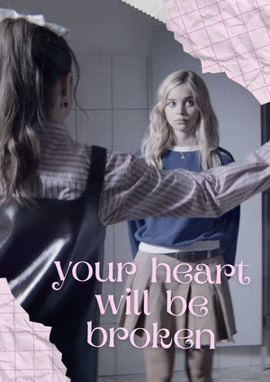 poster Your Heart Will Be Broken