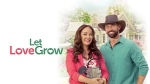 Let Love Grow (2023)