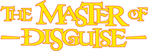 The Master of Disguise
