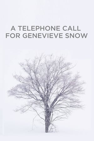 Poster A Telephone Call for Genevieve Snow (2000)