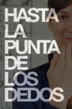 Poster Hasta la punta de los dedos 2010