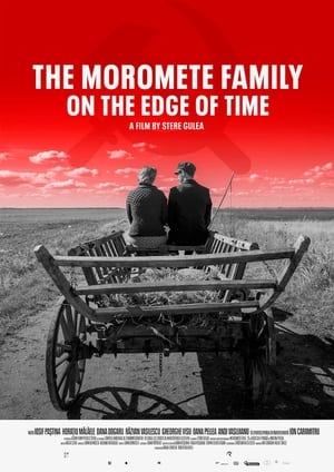 Poster Moromete Family: On the Edge of Time 2018