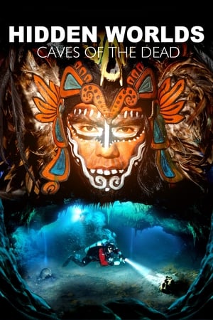 Poster Hidden Worlds 3D - Caves of the Dead (2013)