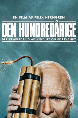 Poster Den hundredårige der kravlede ud af vinduet og forsvandt 2013