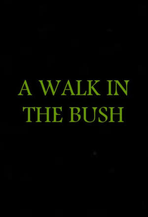 Poster A Walk in the Bush ()