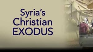 Syria's Christian Exodus