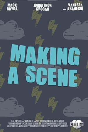 Making a Scene