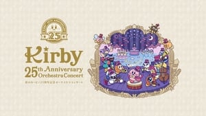 Kirby 25th Anniversary Orchestra Concert film complet