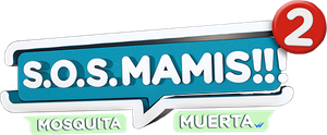 S.O.S Mamis 2: Mosquita muerta