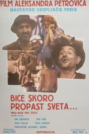 Poster Biće skoro propast sveta, nek propadne nije šteta 1968