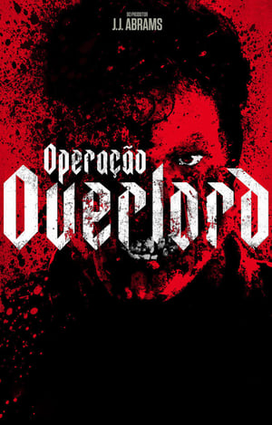 Operação Overlord Torrent (BluRay) 720p e 1080p Dublado / Dual Áudio – Download