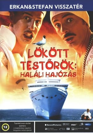 Poster Lökött testőrök 3. - Haláli hajózás 2005