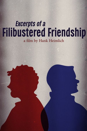 Excerpts of a Filibustered Friendship (2026)