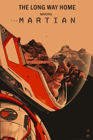 Poster The Long Way Home: Making 'The Martian' 2016
