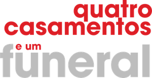 Quatro Casamentos e um Funeral