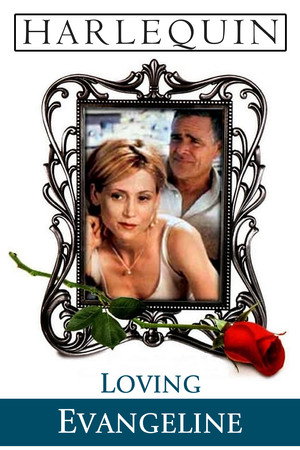 Loving Evangeline