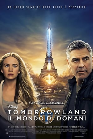 Poster Tomorrowland - Il mondo di domani 2015