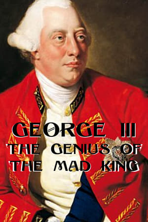 Poster George III: The Genius of the Mad King 2017