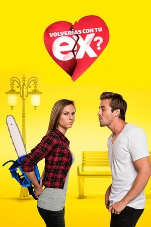 Poster ¿Volverías con tu ex? Season 1 Episode 77 2016