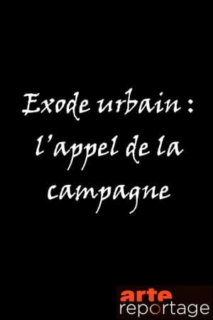 Poster Exode urbain : l’appel de la campagne 2021