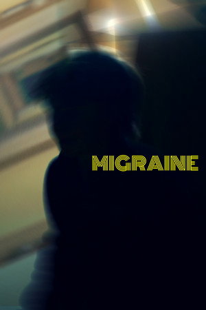 Migraine's Poster