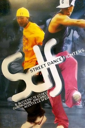 Poster di SDF - Street Dance Fighters
